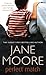 Perfect Match by Mrs Jane Moore (2009-03-12)