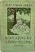 EDUCATING BY STORY-TELLING ...