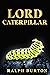 Lord Caterpillar