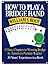 How to Play a Bridge Hand: 12 Easy Chapters to Winning Bridge by America's Premier Teacher [HT PLAY A BRIDGE HAND] [Paperback]