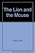 The Lion and the Mouse by Jones Carol (1997-04-30) Hardcover