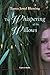 The Whispering of the Willows by Tonya Jewel Blessing (2016-02-02)