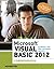 Microsoft Visual Basic 2012 for Windows, Web, Office, and Database Applications: Comprehensive (Shelly Cashman Series) by Corinne Hoisington (2013-09-24)