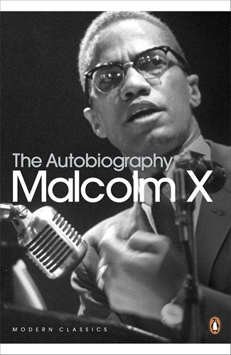 The Autobiography of Malcolm X (Penguin Modern Classics) by Alex Haley (1-Mar-2001) Paperback