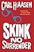 Skink No Surrender[SKINK NO SURRENDER][Library Binding] by CarlHiaasen