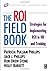By Patricia Phillips - The ROI Fieldbook