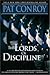 The Lords Of Discipline by Pat Conroy