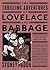 The Thrilling Adventures of Lovelace and Babbage: The (Mostly) True Story of the First Computer by Sydney Padua (2016-08-25)