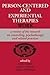 Person-Centered and Experiential Therapies Work: A Review of the Research on Counselling, Psychotherapy and Related Practices by Contributors (2010) Paperback