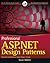 Professional ASP.NET Design Patterns
