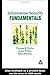 By John A. Blackley - Information Security Fundamentals: 1st (first) Edition
