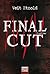 Final Cut by Veit M Etzold (2012-05-28)
