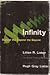 Infinity: Beyond the Beyond the Beyond by Lillian Lieber (1953-01-23)