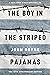 All the Broken Places / The Boy in the Striped Pajamas (John Boyne Bestselling 2-Books Set)