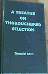 Treatise on Thoroughbred Selection
