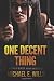 One Decent Thing by Michael...