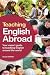 Teaching English Abroad by ...