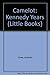 Camelot (Little Books) by Jacques Lowe (1996-10-03)