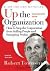 Up the Organization (07) by Townsend, Robert C - Bennis, Warr... by Robert C. Townsend