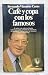 Café y copa con los famosos (Spanish Edition)