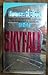 Skyfall by Thomas H. Block (1987-06-01)