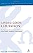 Saving God's Reputation: The Theological Function of Pistis Iesou in the Cosmic Narratives of Revelation: The Meaning of Pistis Iesou in the Cosmic ... (The Library of New Testament Studies) by Sigve K. Tonstad (20-Nov-2006) Hardcover