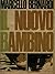 Il nuovo bambino
