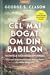 Cel mai bogat om din Babilon by George S. Clason