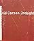 David Carson, 2nd Sight: Grafik Design After the End of Print by Lewis Blackwell (1997-11-06)