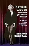 Platinum Widow: Who Killed Jean Harlow’s Husband?
