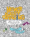 Never Quit Drawing: Sketch Your Way to an Everyday Art Habit by Laura Simms (2015-09-10)