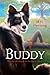 Buddy by M.H. Herlong (2012-09-13)