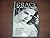Grace: The Secret Lives of a Princess, An intimate biography of Grace Kelly by James Spada (1987-06-18)