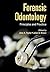 Forensic Odontology: Principles and Practice (2016-02-08)