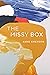 The Missy Box
