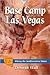Base Camp Las Vegas: Publis...
