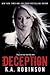 [Deception: Volume 1] [Author: Robinson, K.A.] [September, 2014]