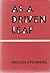 As A Driven Leaf