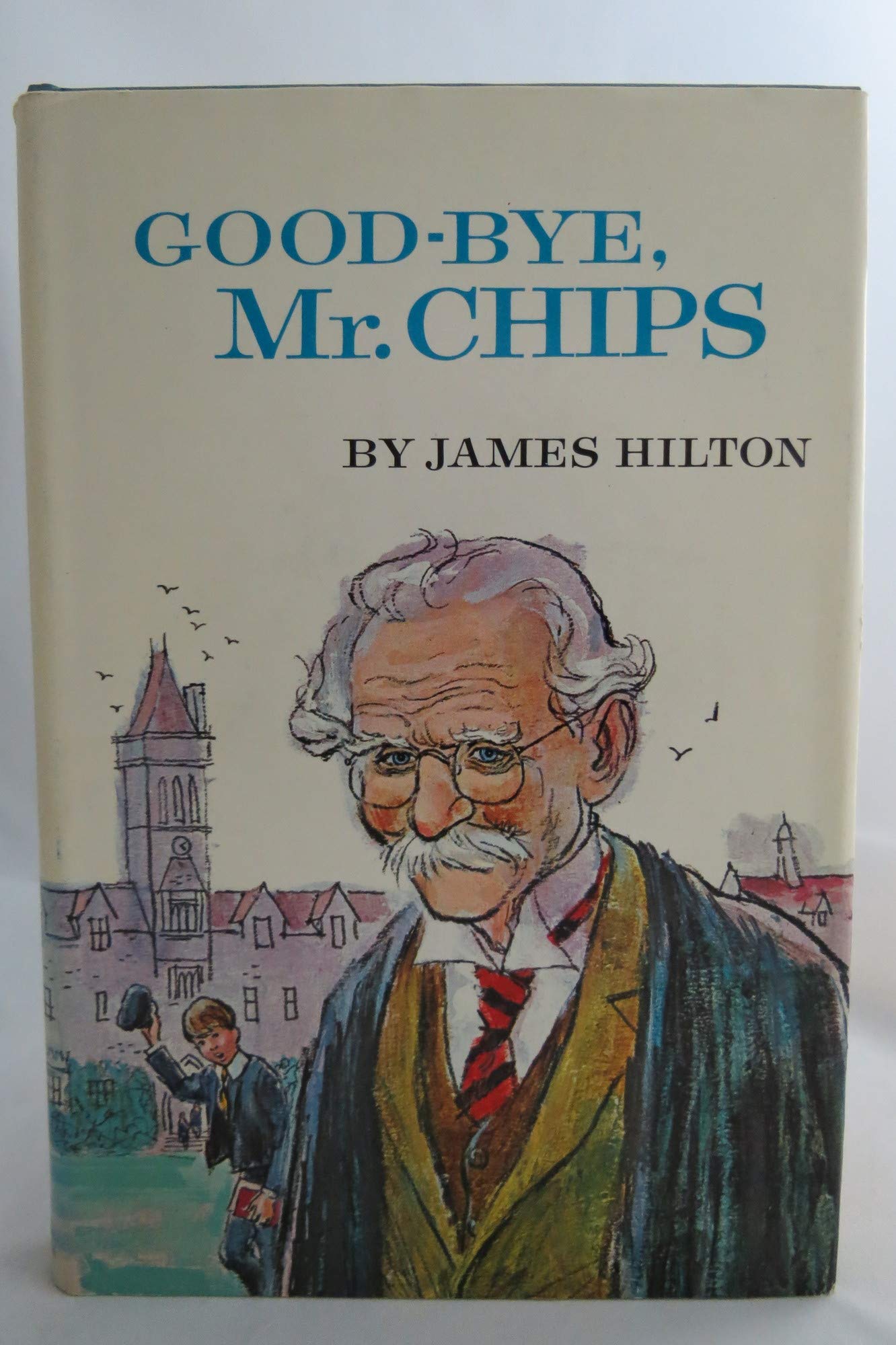 GOODBYE MR. CHIPS