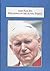 John Paul II's Philosophy of the Acting Person: A Personalistic Approach to Life (Hors Serie)
