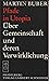 Pfade in Utopia: Uber Gemeinschaft und deren Verwirklichung