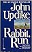 RABBIT, RUN by John Updike (A Fawcett Crest Book)
