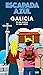 Galicia Escapada