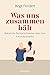 Was uns zusammenhält by Birgit Fenderl
