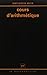 Cours d'Arithmetique (French Edition) by Jean-Pierre Serre (1994-01-01)