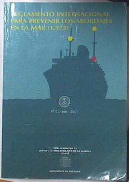 Reglamento internacional para prevenir los abordajes en la mar (Paperback)