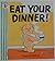 Eat Your Dinner! (George and Bartholomew) by Virginia Miller (1994-07-11)