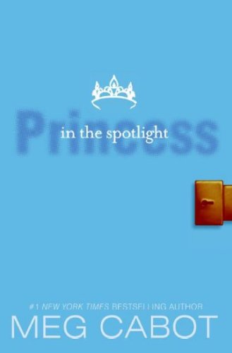 PRINCESS IN THE SPOTLIGHT By Cabot, Meg (Author) Paperback on 25-Mar-2008