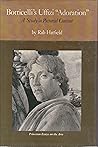 Botticelli's Uffizi Adoration: A Study in Pictorial Content (Princeton Essays on the Arts) Botticelli's Uffizi Adoration: A Study in Pictorial Content (Princeton Essays on the Arts)