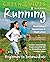 [(Running : Motivation, Nutrition & Hydration)] [By (author) Justin Bowyer] published on (June, 2012)